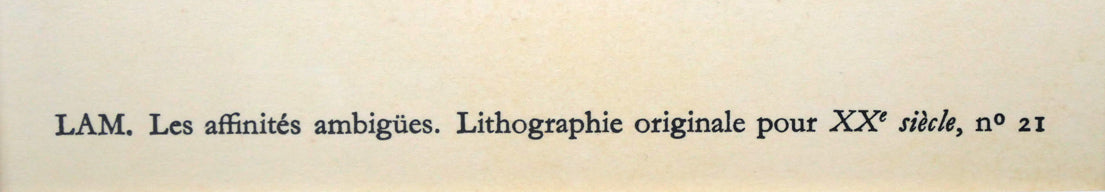 ウィフレド　ラム(Wifredo　LAM)「Les　affinités　ambigues」オリジナルリトグラフ　裏側拡大画像