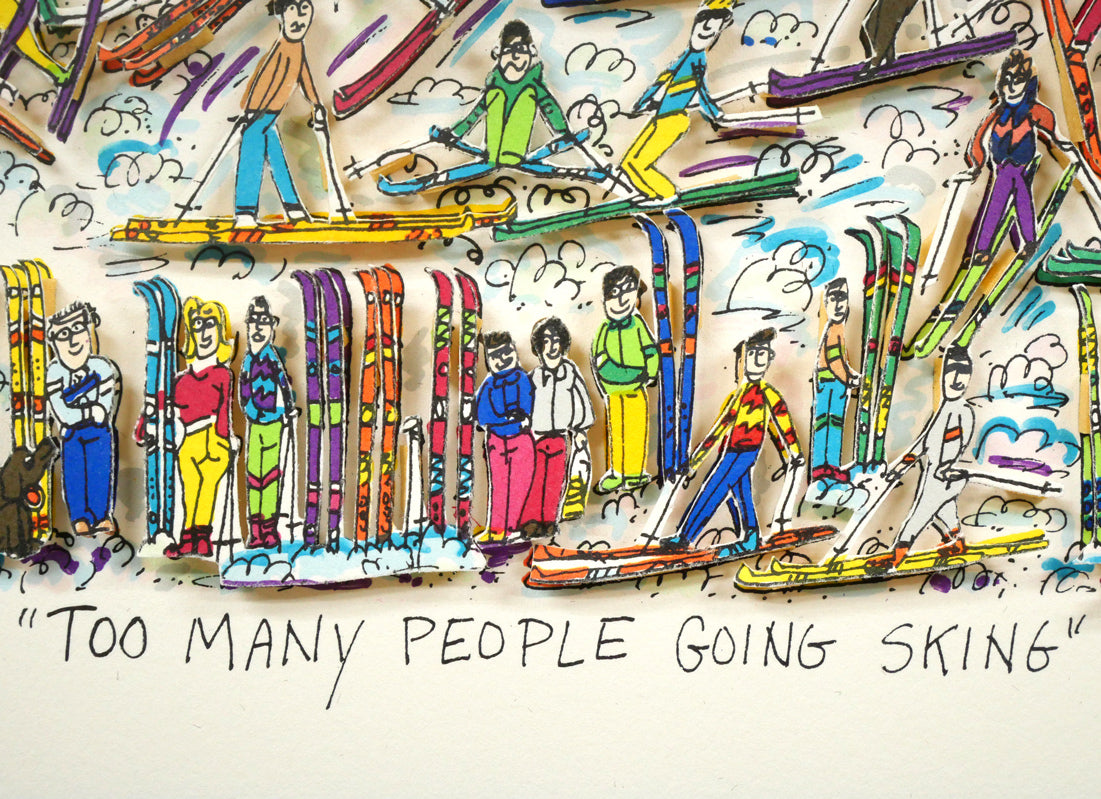 リジィ「TOO　MANY　PEOPLE　GOING　SKING」3D版画　タイトル